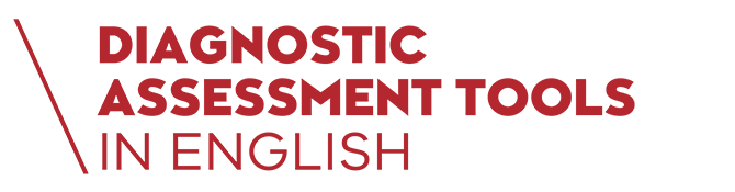 Diagnostic Assessment Tools in English